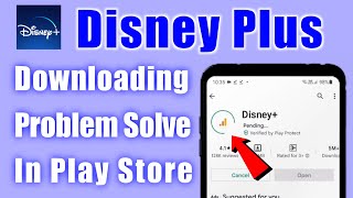 Disney Plus App Not Download Problem Solve On Google Play Store
