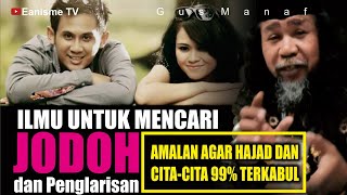 AMALAN AMPUH AGAR 99% HAJADMU BISA TERKABUL - GUS MANAF