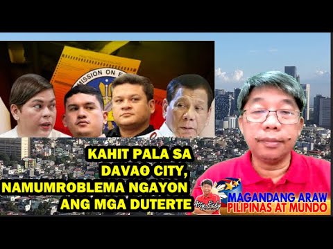 MAGANDANG ARAW (07/15/2024) – KAHIT PALA SA DAVAO CITY, NAMUMROBLEMA NGAYON ANG MGA DUTERTE