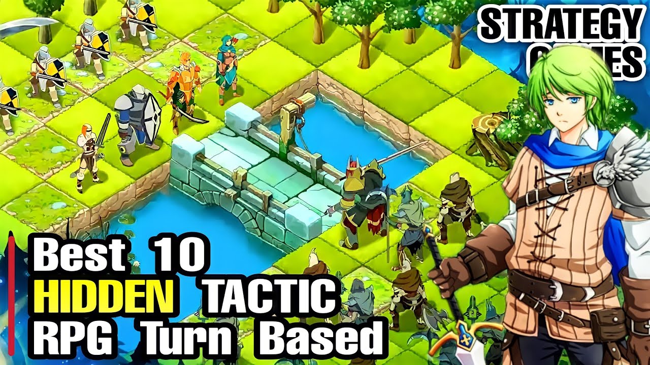 Top 10 Best Strategy Games TACTIC RPG Turn Based For Android & IOS ...