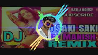 O Saki Saki Re Hindi DJ song