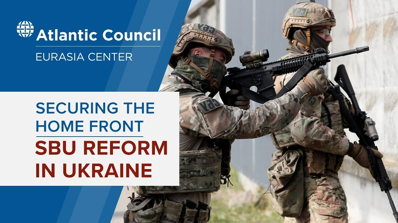 Securing The Home Front: SBU Reform In Ukraine - YouTube