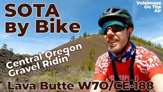 Lava Butte by Bike | Summits on the Air | SOTA VOTA W7O/CE-188