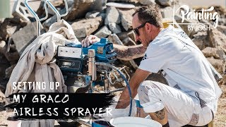 SETTING UP MY GRACO AIRLESS SPRAYER