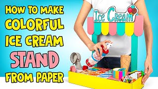 Fun DIY Paper Ice Cream Shop to Play With Friends