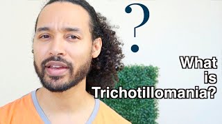 What is Trichotillomania?? Dealing with hair pulling disorder...