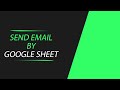 How to send Email by Google Sheet | Google Apps Script