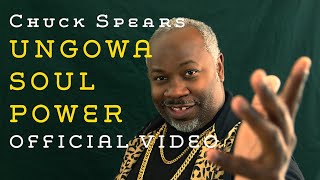 Ungowa Soul Power - Official Video