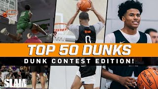 BEST Dunk Contest Dunks of All Time! 🔥 SLAM Top 50 Friday