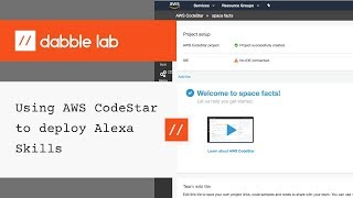 Using AWS CodeStar to Deploy Alexa Skills