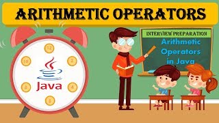 Arithmetic Operators in Java || Arithmetic Operations [Add, Sub, Multiplication, Division]