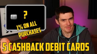 5 DEBIT CARDS that earn CASHBACK and REWARDS!