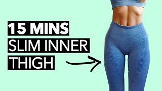 SLIM INNER THIGH Workout (15 Mins)