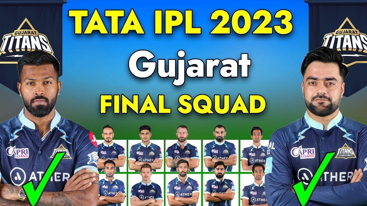 IPL 2023 Gujrat Titans Final And Full Squad | GT Full Squad In Tata Ipl ...