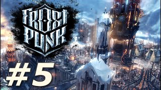 Frostpunk | Extreme Endless Rifts - The Scar (Part 5)