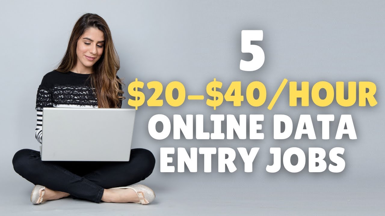 5 $20-$40/Hour Legit Data Entry Work-From-Home Jobs 2022 - YouTube