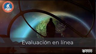 ¿Cómo realizo mis evaluaciones en línea?