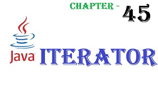 Iterator in JAVA - Java tutorial - w3Schools - Chapter-45 English