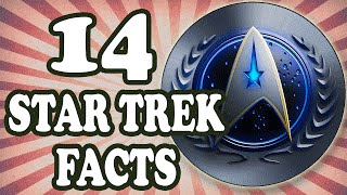 14 Awesome Star Trek Facts You Probably Didn't Know