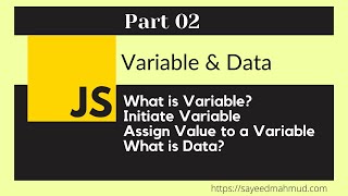 JavaScript Bangla Tutorial Part-02 || Latest 2021 || JavaScript for beginners | variables & Data