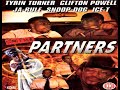 Crime Partners - Tyrin Turner - John 'B.J.' Bryant - Clifton Powell