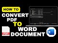 How to Convert PDF to Word Document Without Losing Formatting | Offline Method (2025)
