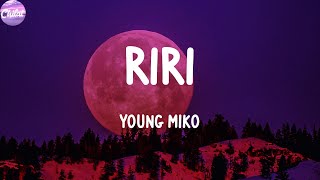 Young Miko - Riri (Letras)