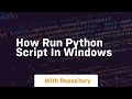 how run python script in windows
