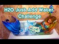 H2O Just Add Water Challenge | Mermaid Transformations