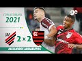 ATHLETICO-PR 2 X 2 FLAMENGO | MELHORES MOMENTOS | SEMIFINAL COPA DO BRASIL 2021 | ge.globo