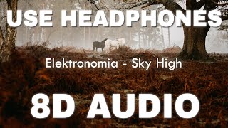 Elektronomia - Sky High (8D AUDIO) | No Copyright 8D Audio