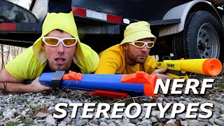 Nerf Stereotypes | Nerf Perfect