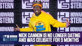 Nick Cannon Went 9 Months Without Sex