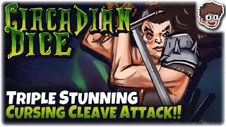 WILD Triple Stunning Cursive Cleave Attack! | Dicebuilder Roguelike! | Circadian Dice