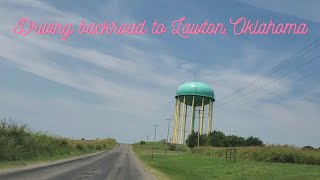 Driving backroad going to Lawton, Oklahoma without going thru the toll road.