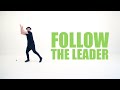 Follow The Leader Dance