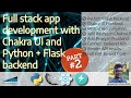 How to combine React based Chakra UI with Python Flask web server (Part 2/3)