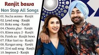 Ranjit Bawa All Songs 2021 | New Punjabi Song 2021 | Best Songs Ranjit Bawa | All Punjabi Songs Full