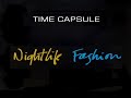 time capsule night life fashion