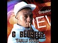 G bluster - Twella Ditaba (Tshepe) sesotho hiphop