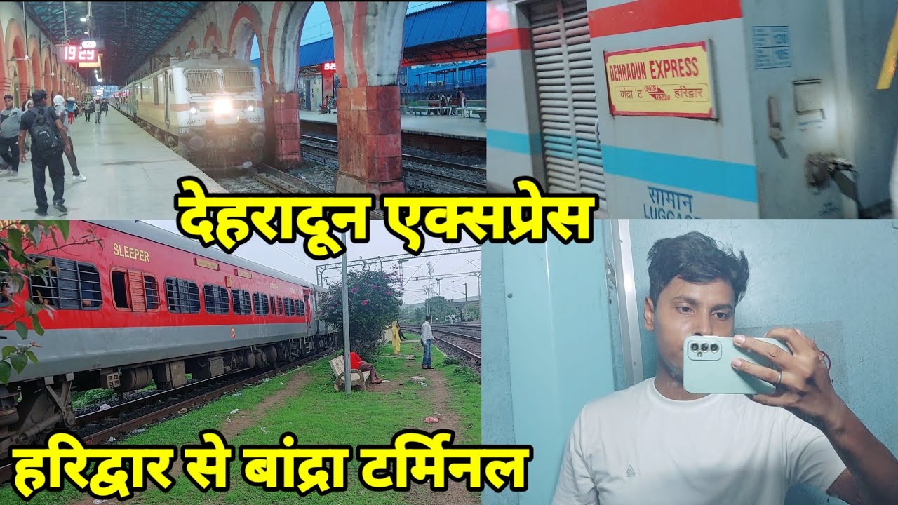 Dehradun Express | 19020 Haridwar - Bandra Terminus Dehradun Express ...