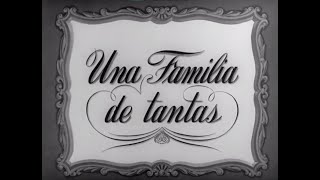 Una Familia de Tantas | Restaurada | Fernando Soler, David Silva, Martha Roth, Eugenia Galindo