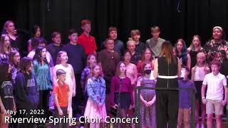 Riverview Spring Choir Concert - May 2022