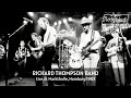 Richard Thompson Band - Live At Rockpalast 1983 (Full Concert Video)