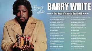 Barry White   Barry White Greatest Hits Full Album - Best Songs of Barry White 2023