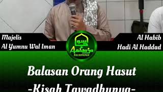 Kisah Tawadhunya Al Habib Umar Abdurrahman Al Atthas,aswaja balikpapan,habib hadi al haddad,al yumnu