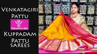 Kuppadam Pattu sarees  Venkatagiri  Patuu Sarees  || Vigneshwara Silks ||