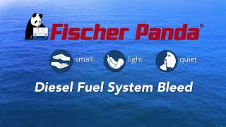 Diesel Fuel System Bleed on a Fischer Panda Generator