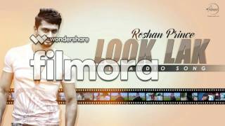 Roshan Prince - Look N Lak
