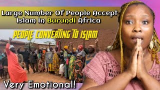 Large Number Of People Accept Islam In Burundi Africa - VERY EMOTIONAL \u0026 BEAUTIFUL SHAHADA!